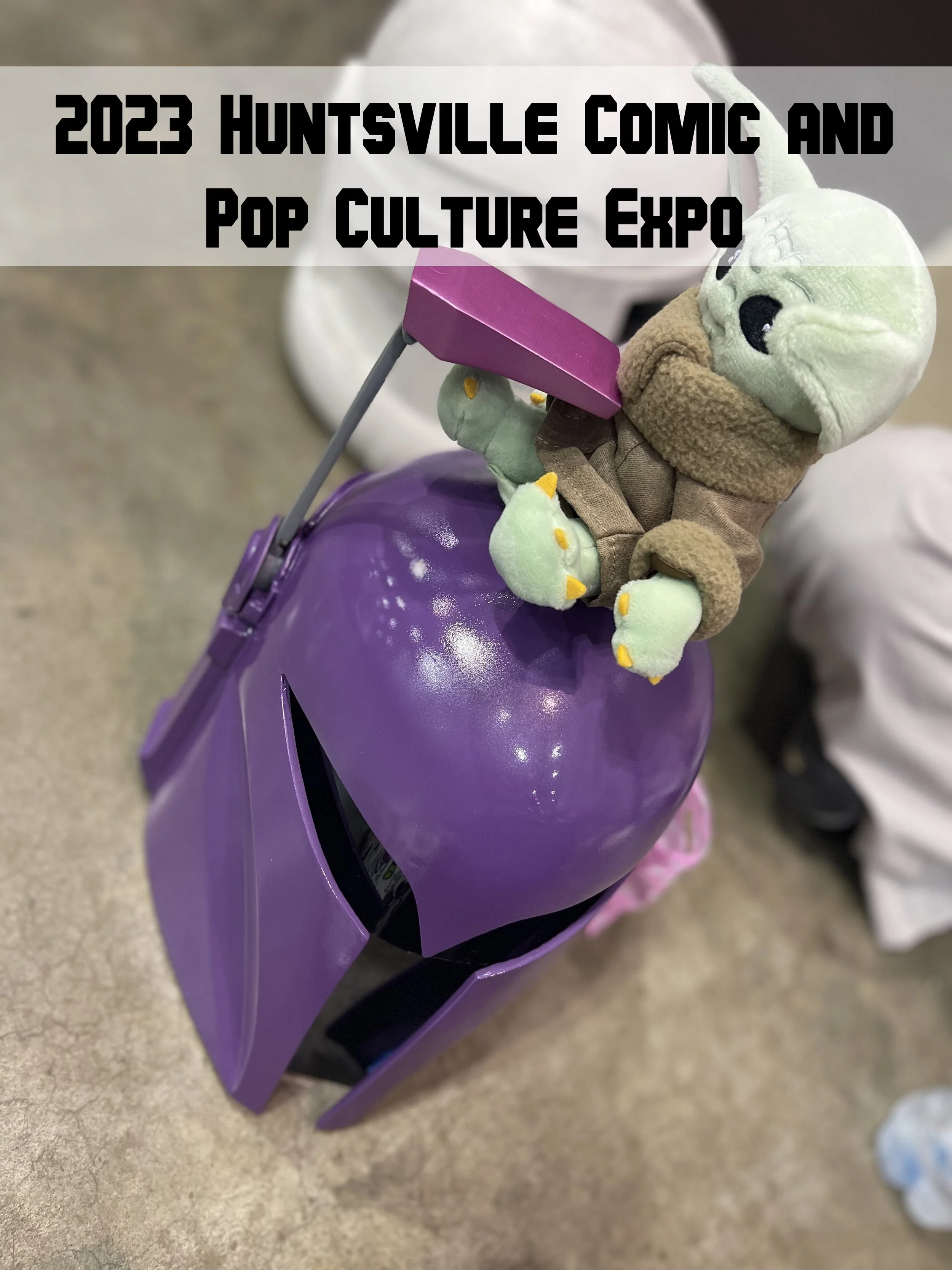 2023 Huntsville Comic and Pop Culture Expo