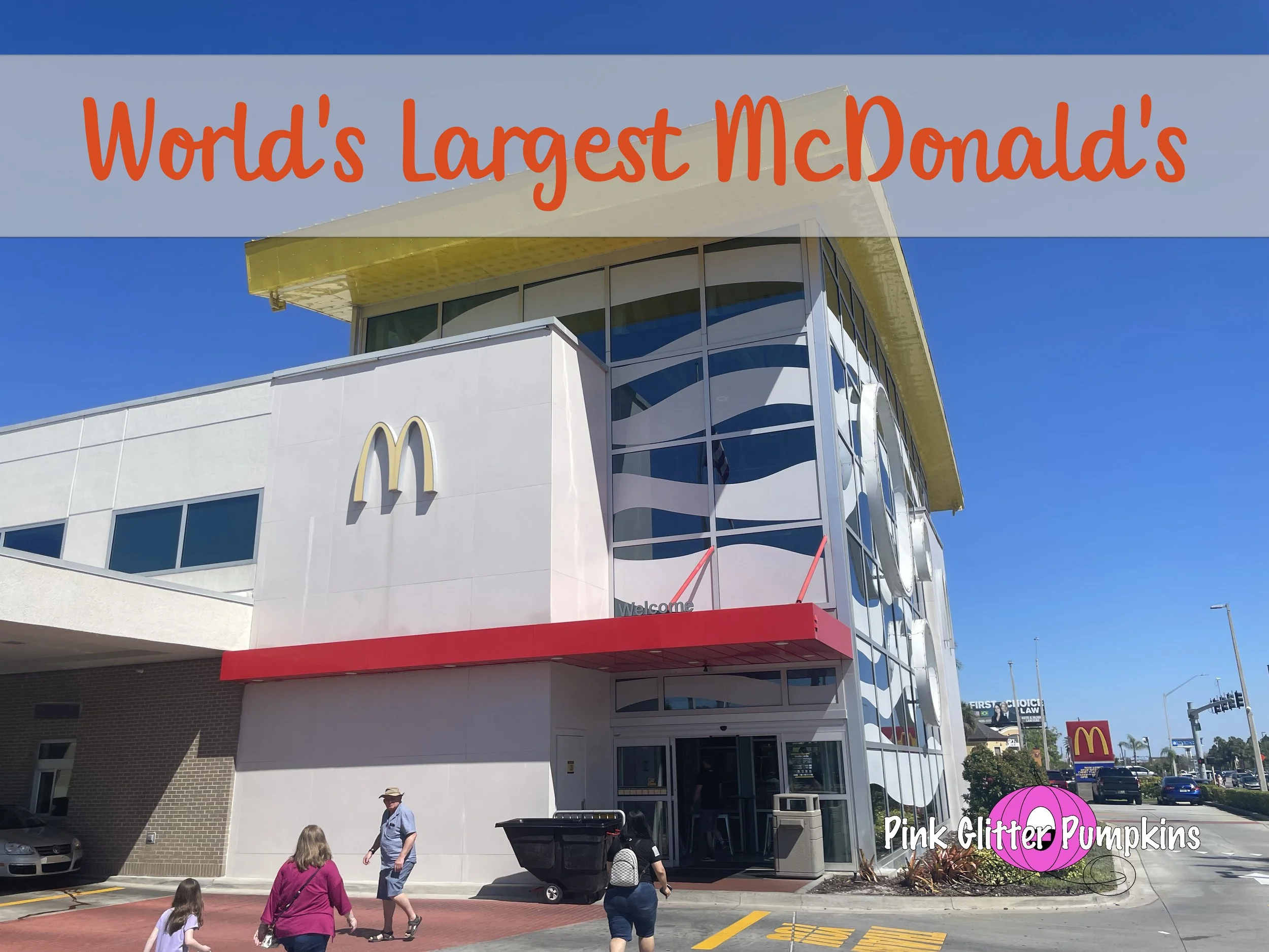 World's Largest McDonald's