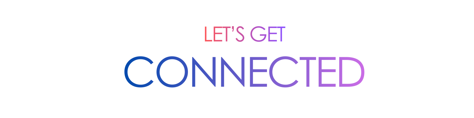Let's get connected