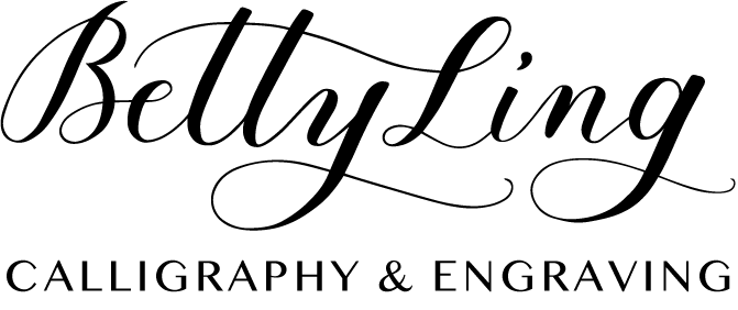 Betty Ling Calligraphy: Los Angeles Calligrapher  & Engraver