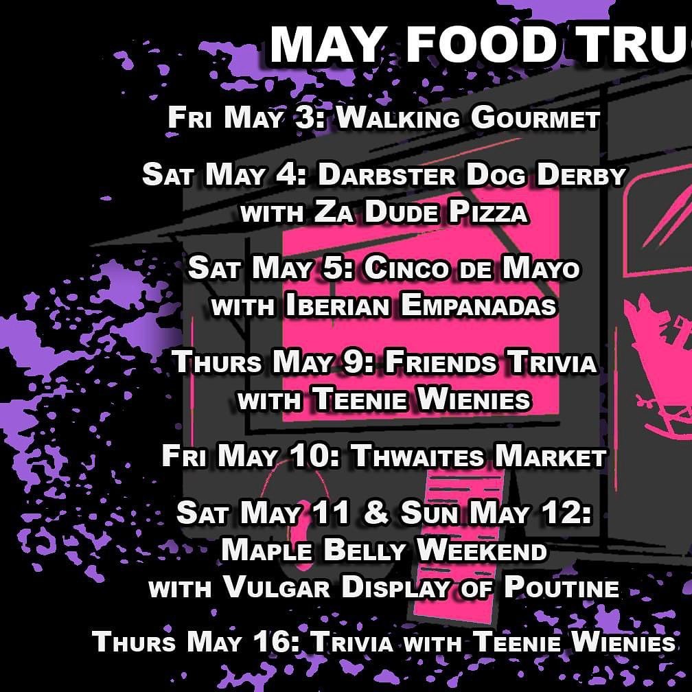 We&rsquo;re a week late on this, but that&rsquo;s OK. It&rsquo;s May! And look at all these glorious food vendors we have lined up. Yay!