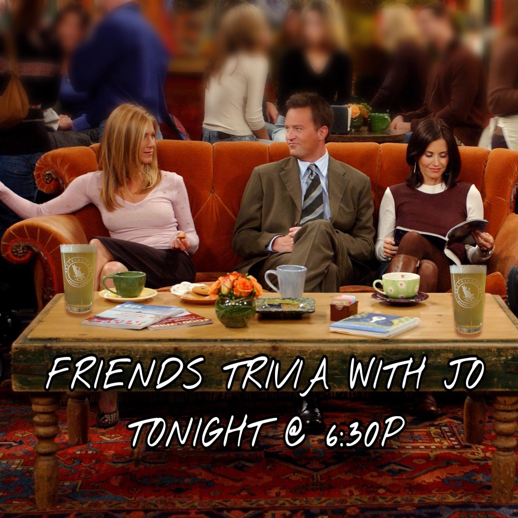Time to channel your inner Monica! Our themed Trivia series with Jo continues tonight &mdash; this time with the highly competitive category of Friends! It&rsquo;s free to play and the top two winning teams will receive taproom gift cards. Be sure to