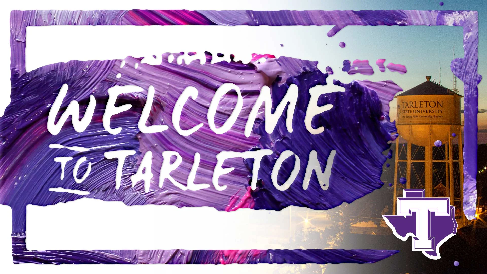 1920x1080_tarleton_paint_welcome_WEB.jpg