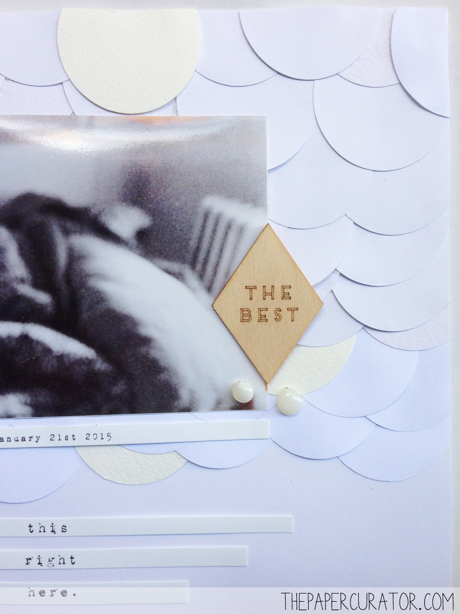 'THE BEST' SCRAPBOOK LAYOUT FOR SUNDAY SKETCH SERIES | THE PAPER CURATOR