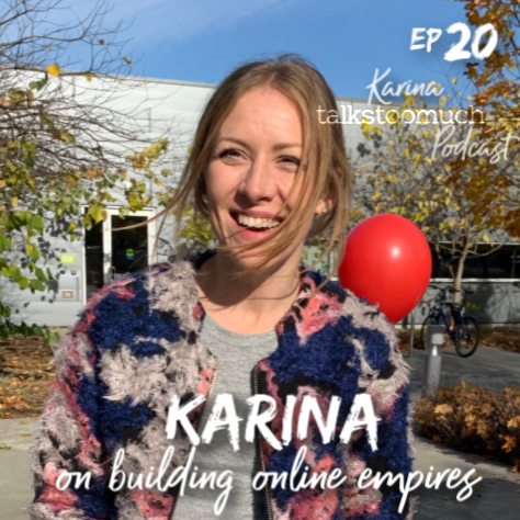 ...about building online empires with host Karina Lanting episode artwork