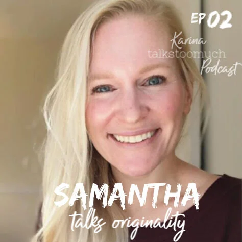 ...about originality with Samantha Siffring episode artwork