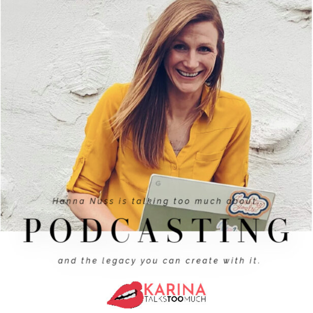 ...about creating a legacy through Podcasting with Hanna Nuss episode artwork