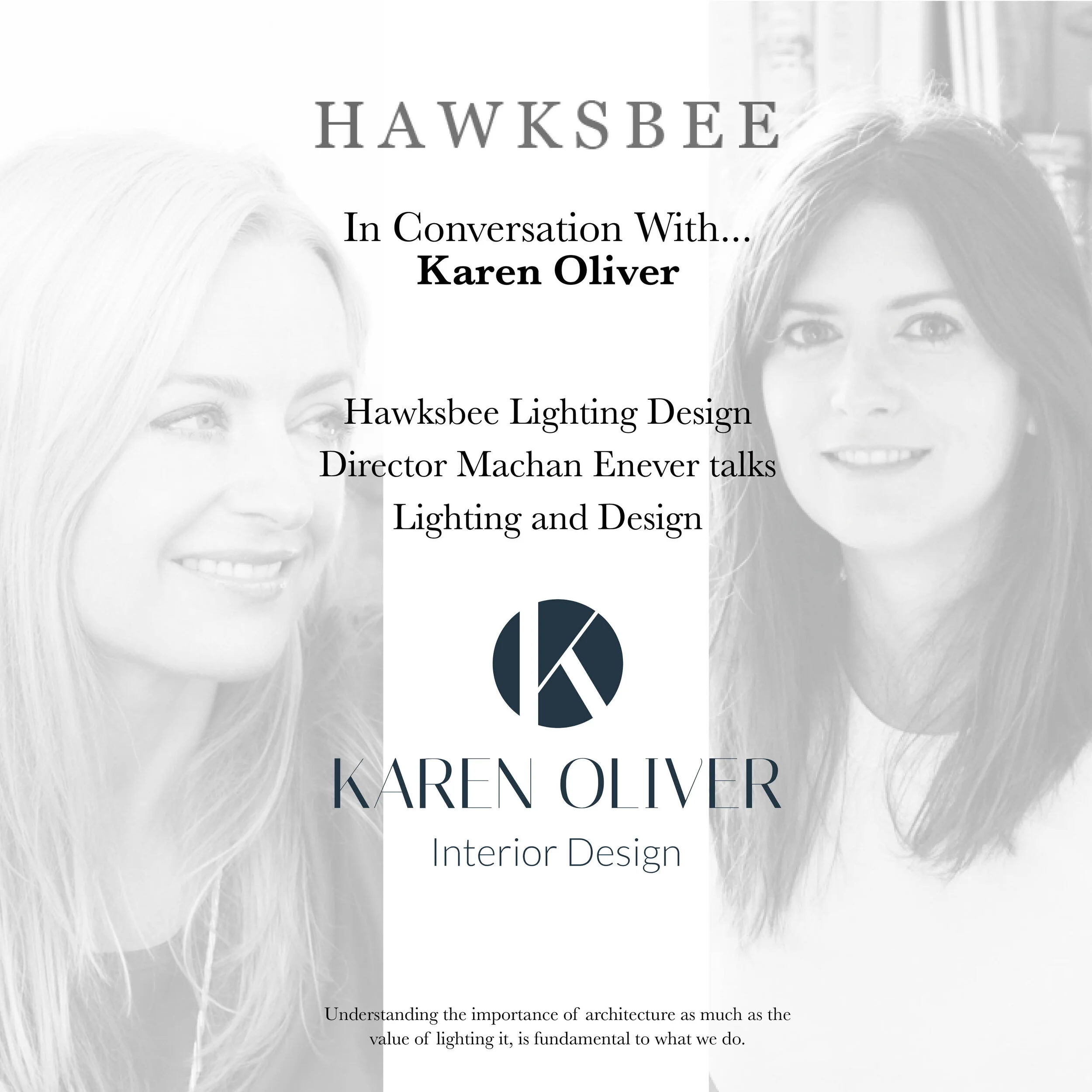 Hawksbee in Conversation with Karen Oliver
