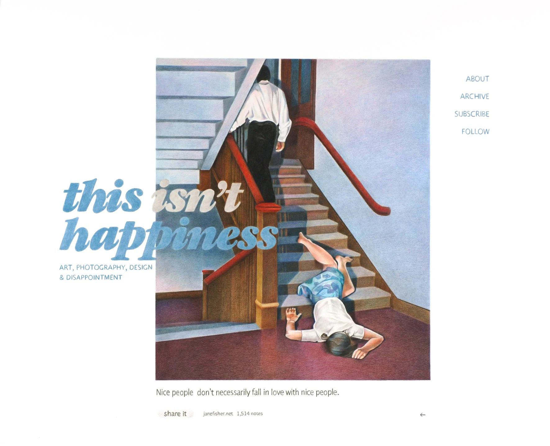 This isn't happiness, 2013