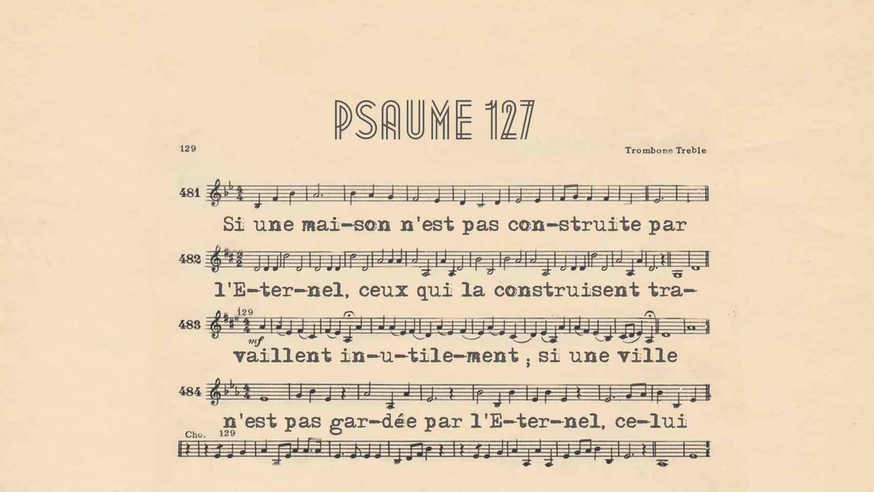 Psaume 127 : "Notre travail avec lui"