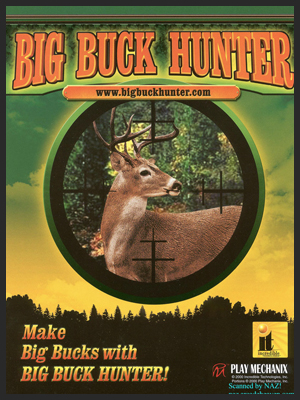 BIG BUCK HUNTER