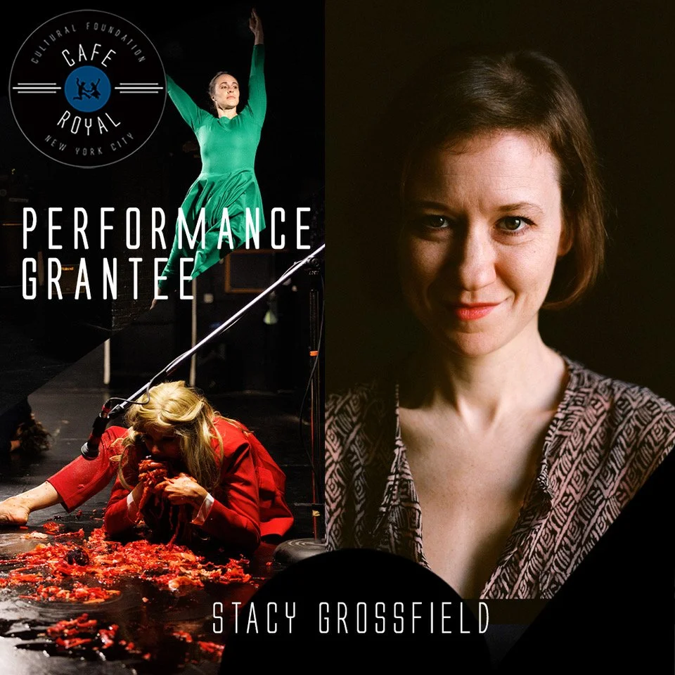 Stacy Grossfield awarded a Café Royal Cultural Foundation Grant