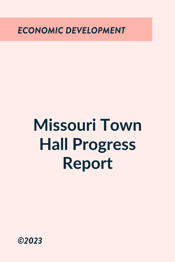 Missouri Town Hall Progress Report (2023)