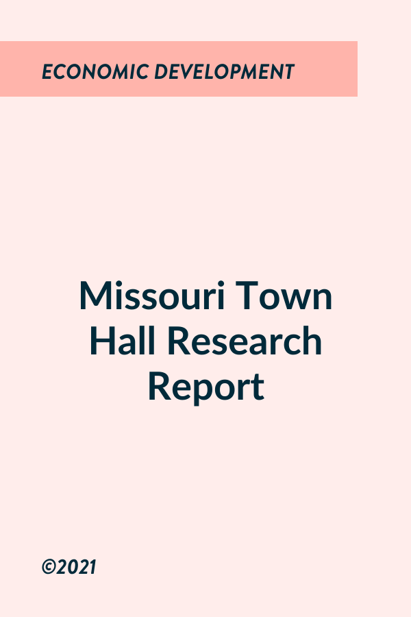 Missouri Town Hall Research Report (2021)