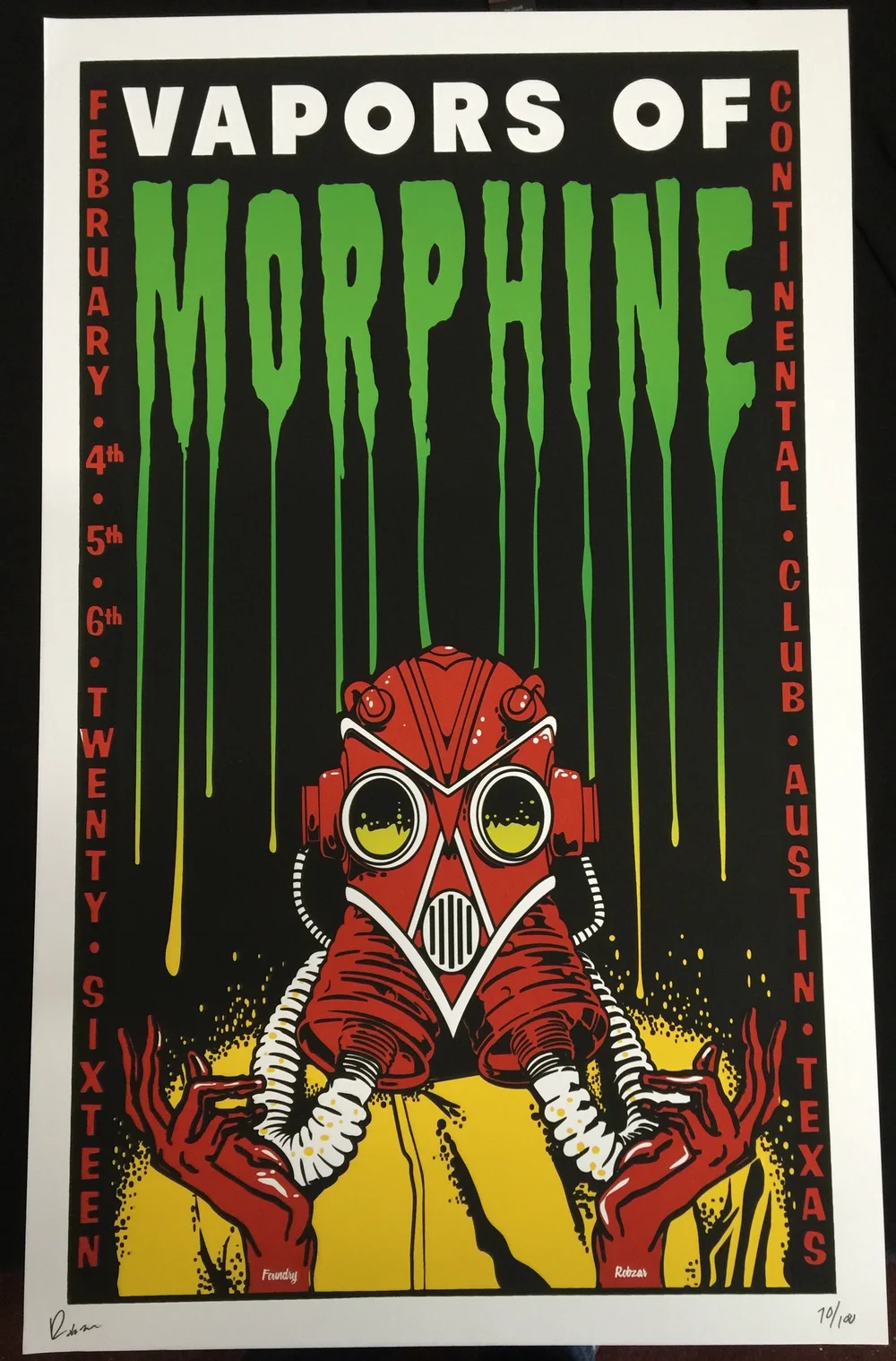 Vapors of Morphine Screen printed Poster Feb-2016