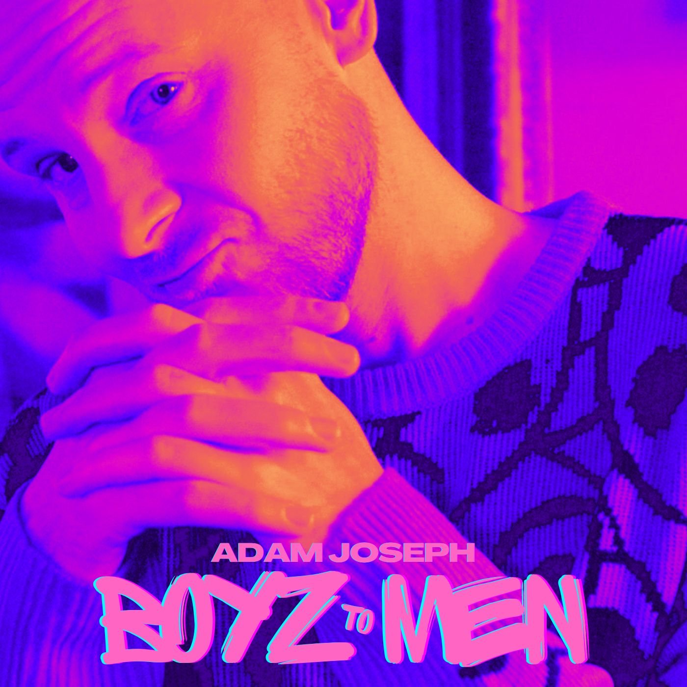 Adam Joseph - Boyz to Men