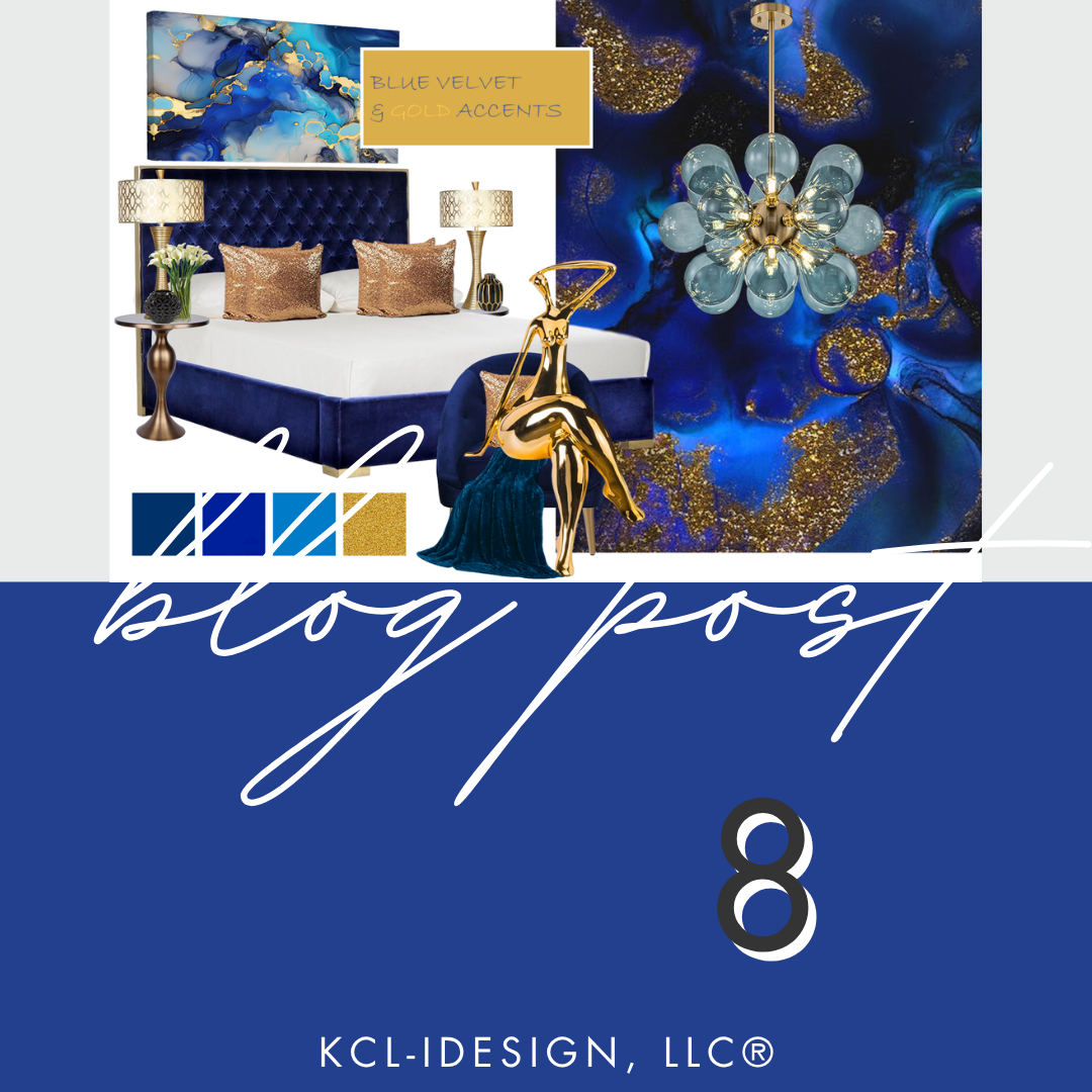 KCL-IDESIGN, LLC IS CRUSHING: BLUE VELVET &amp; GOLD