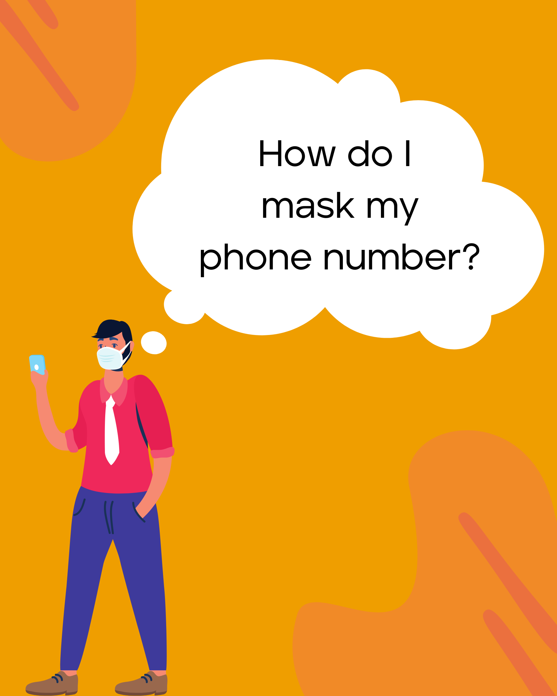 How Do I Mask My Phone Number Burner