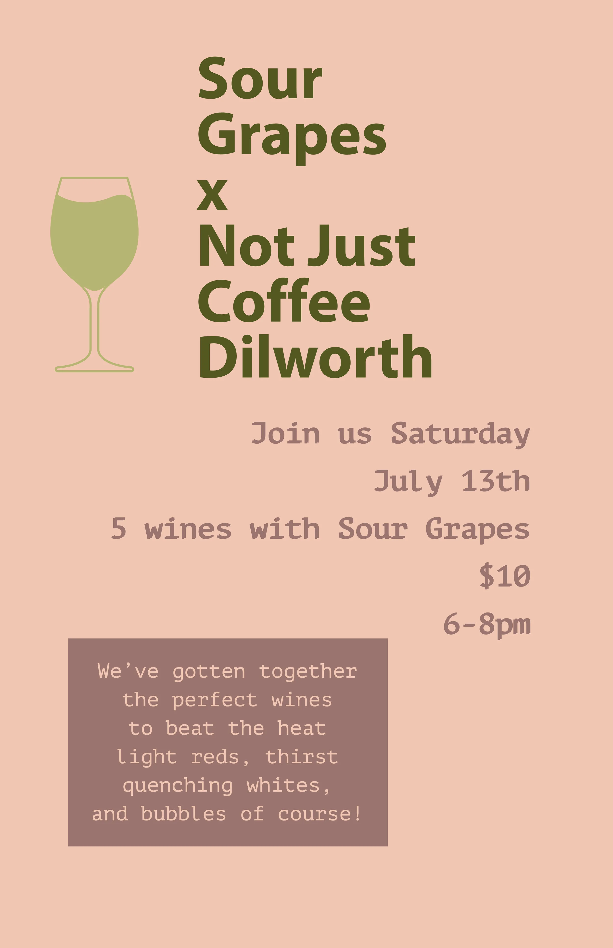 Sour Grapes x Not Just Coffee Dilworth