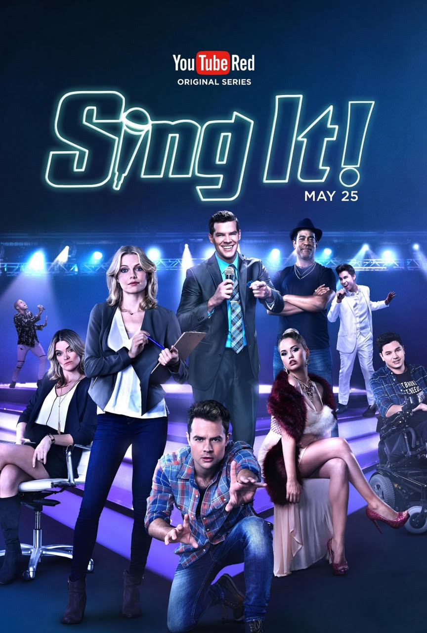 SING IT : YOUTUBE RED ORIGINAL SERIES (campaign poster)