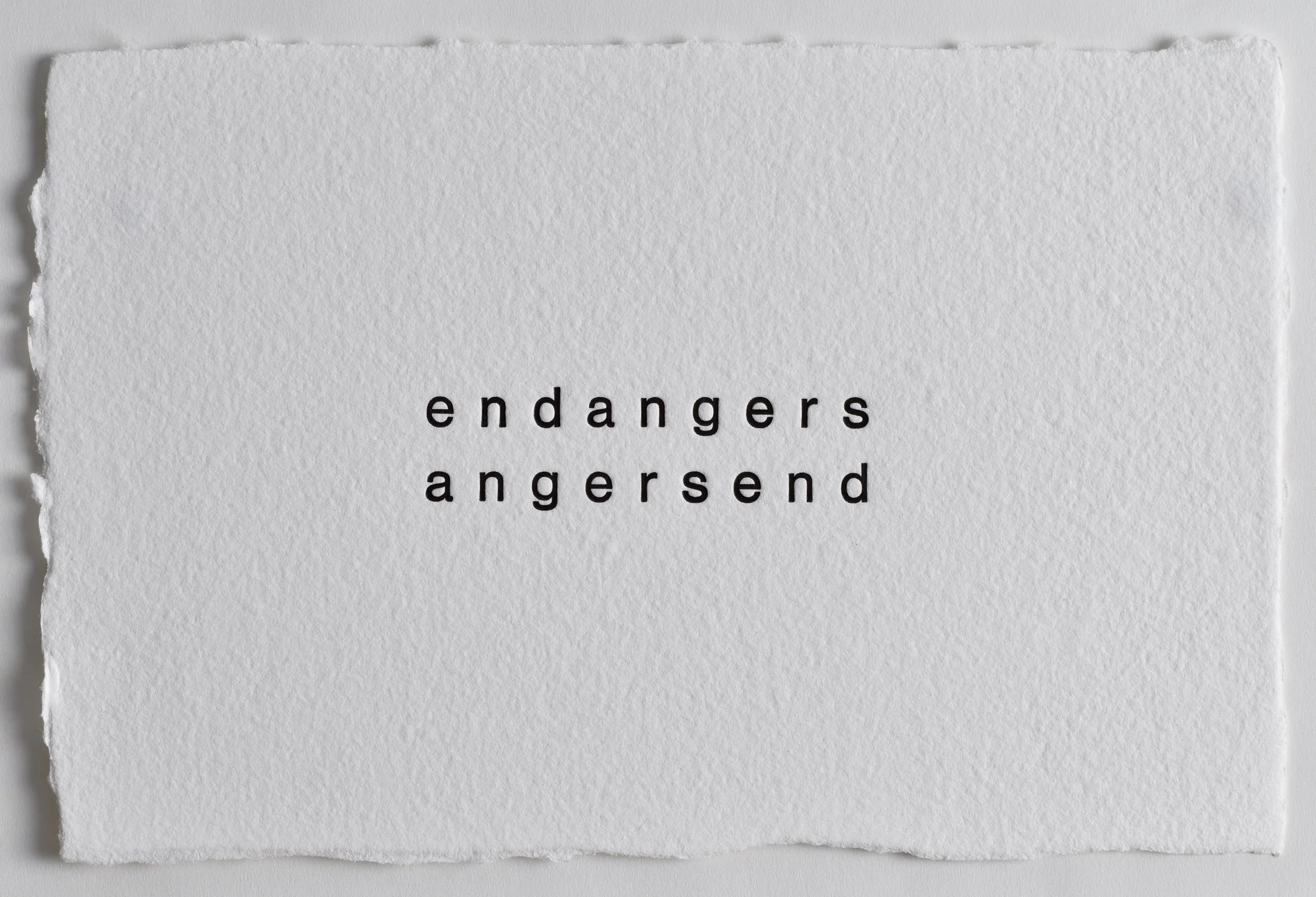 endangers