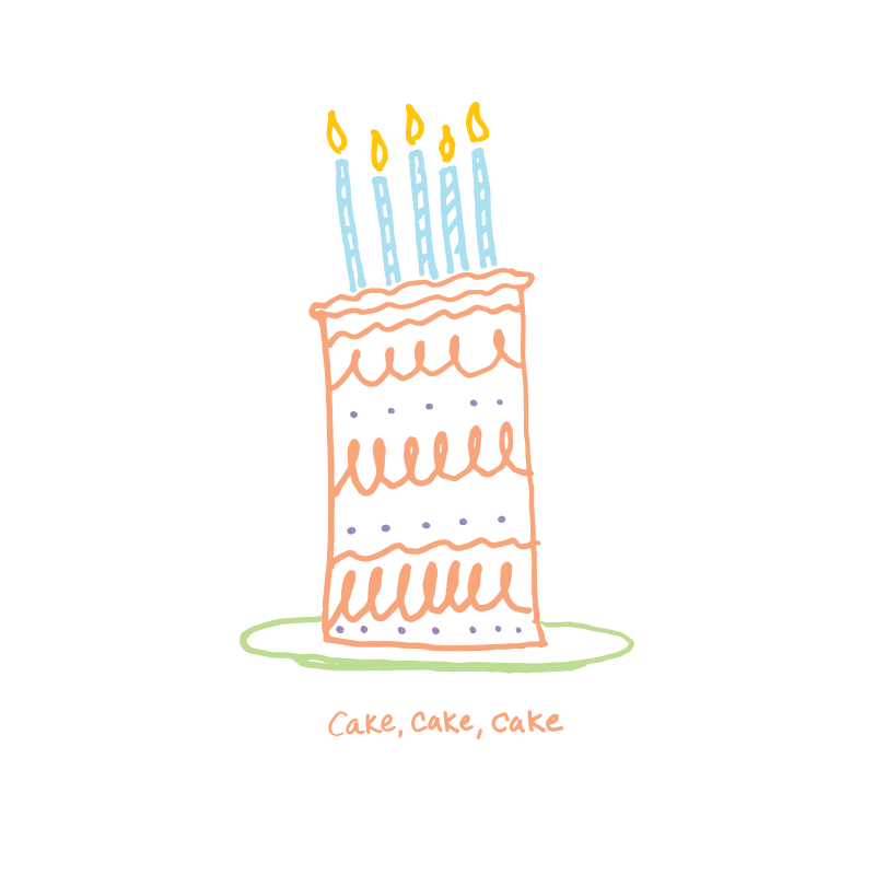 cake, cake, cake