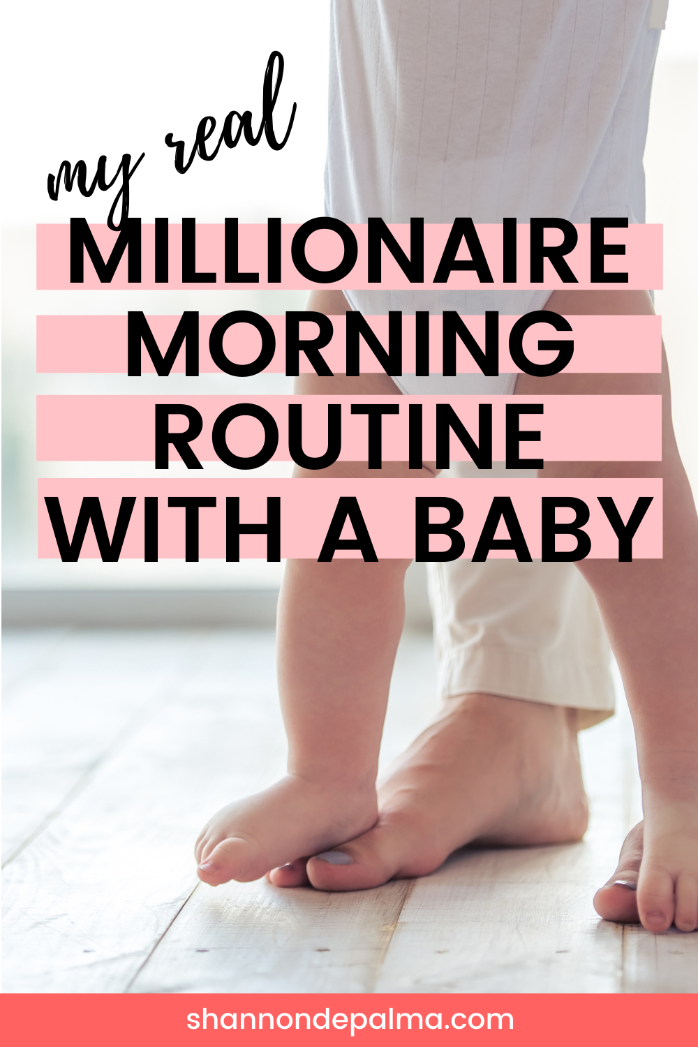 Millionaire Morning Routine with a baby