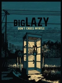 BigLazy_poster_v6B.jpeg