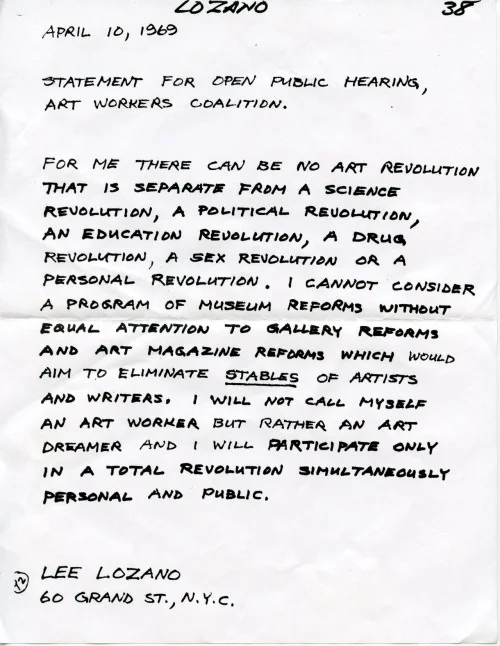 A statement by Lee Lozano, a central figure in 1960s conceptual art and the Art Workers Coalition
