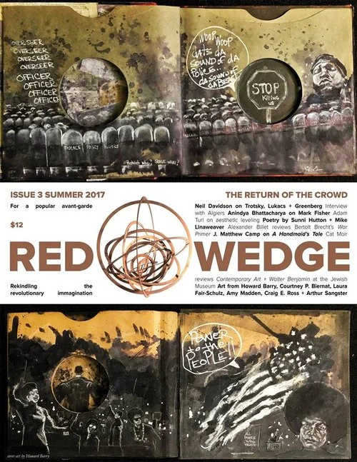 Red Wedge #3: "The Return of the Crowd"