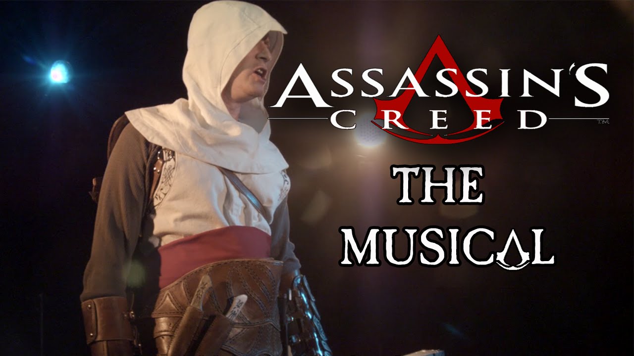 Asssassin's Creed: The Musical
