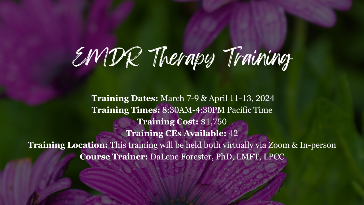 March April 2024 EMDR Therapy Training DaLene Forester PhD March april 2024 emdr therapy training dalene forester phd