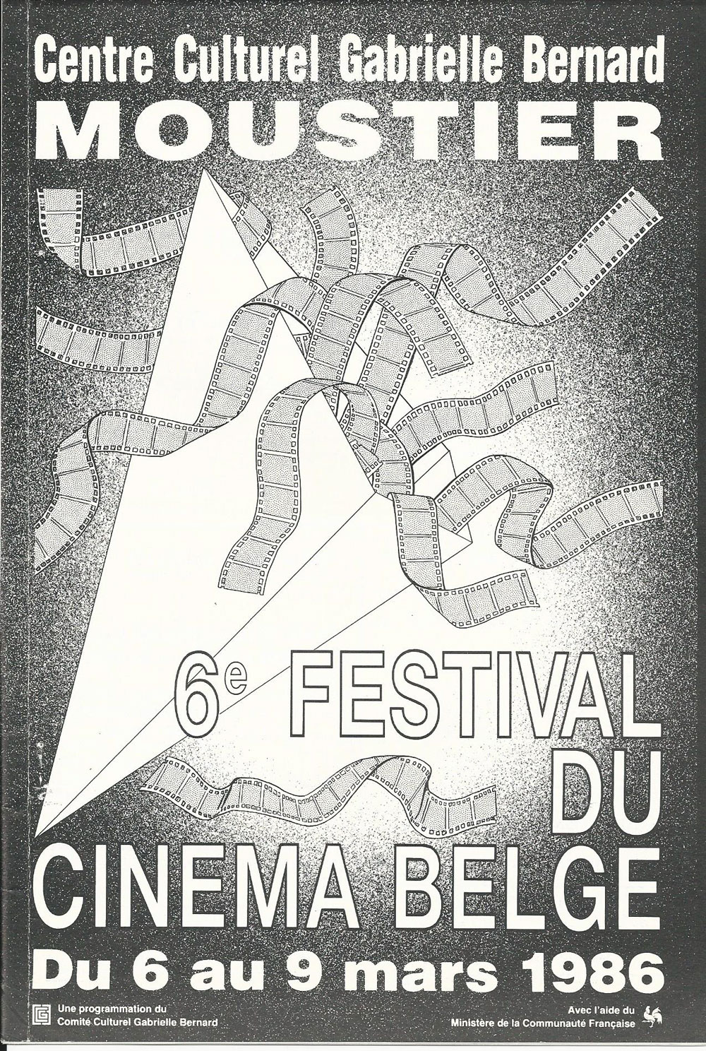 6e Festival en 1986 du 6 au 9 mars Dust de Marion Hänsel Du Sel sur la peau de Jean-Marie Degesves Emmanuelle IV de Francis Leroi et Iris Letans Vivement ce soir de Patrick Van Antwerpen Astérix et la surprise de César de Paul et Gaëtan Brizzi La moitié de l’Amour de Mary Jimenez