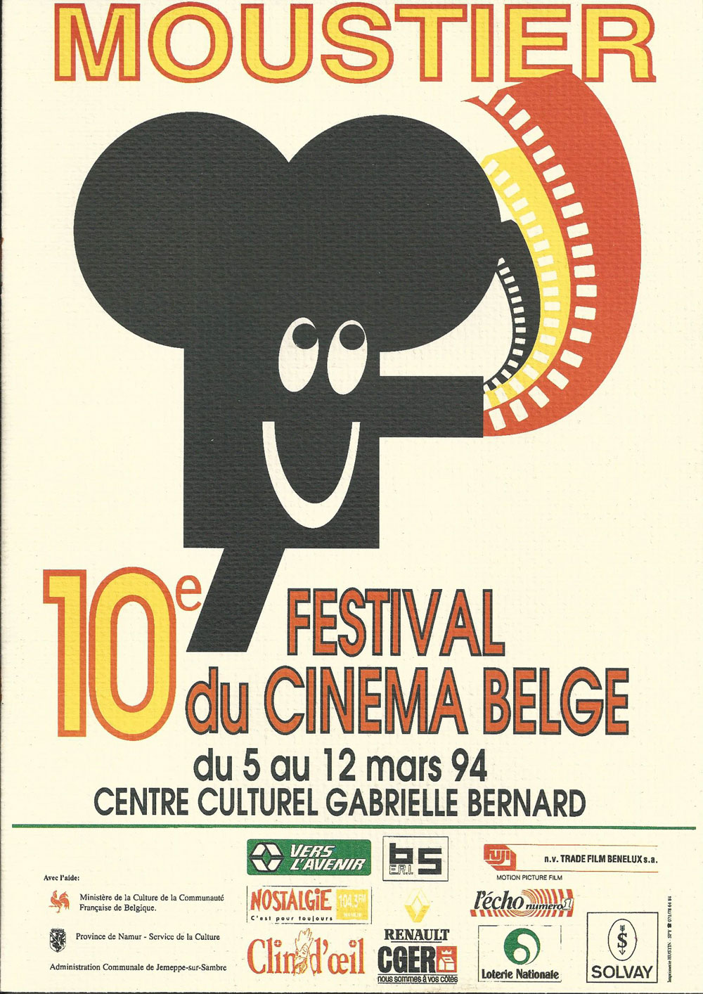 10e Festival en 1994 du 5 au 12 mars Mon père ce héros de Gérard Lauzier Marie de Marian Handwerker Pardon Cupidon de Marie Mandy Abracadabra de Harry Cleven C’est arrivé près de chez vous de Rémy Belvaux, André Bonzel et Benoît Poelvoorde Germinal de Claude Berri Franz de Jacques Brel L’ordre du jour de Michel Khleifi Je pense à vous de Jean-Pierre et Luc Dardenne Daens de Stijn Coninx Toto le Héros de Jaco Van Dormael Le fils du requin d’Agnès Merlet Le Maître de Musique de Gérard Corbiau Just Friends de Marc-Henri Wajnberg Tintin et le lac aux requins de Belvision Home Sweet Home de Benoît Lamy