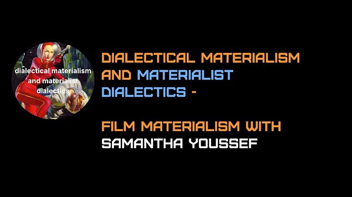 Film Materialism Episode One