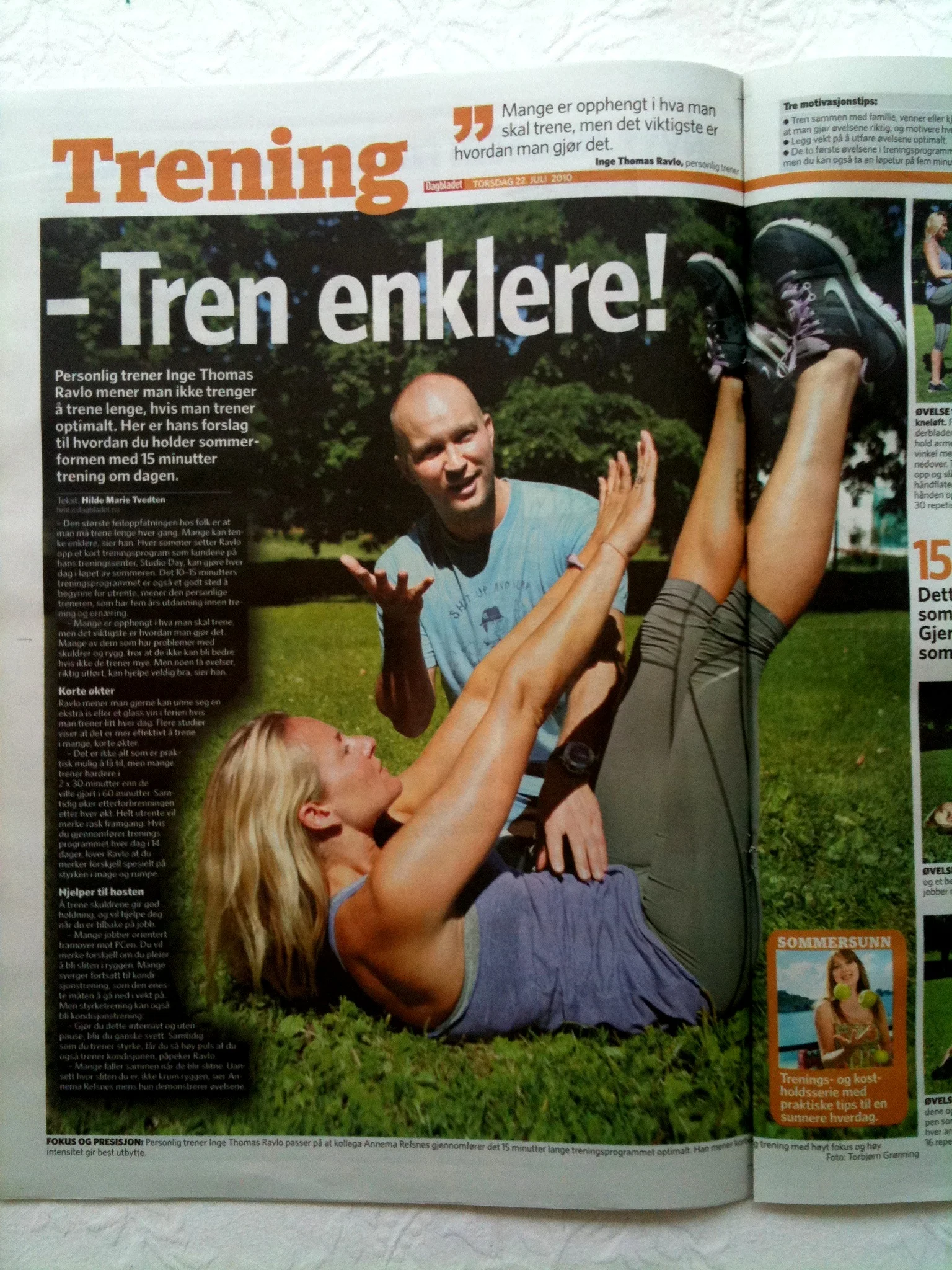Med min redningsmann Inge Thomas Ravlo i 2010.