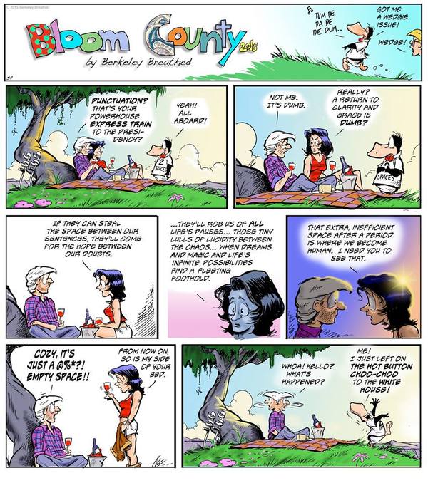 Bloom County 2015. © 2015 Berkeley Breathed, all rights reserved.