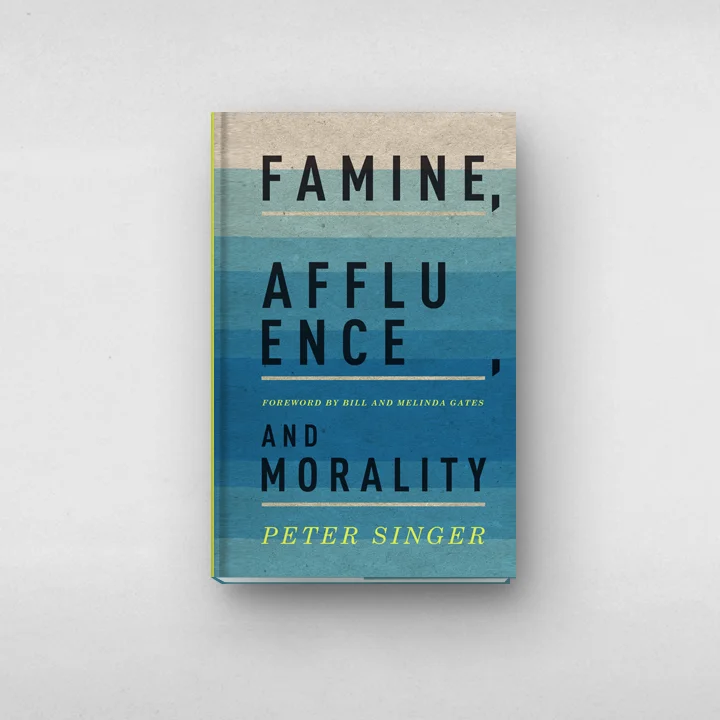 FAMINE AFFLUENCE & MORALITY