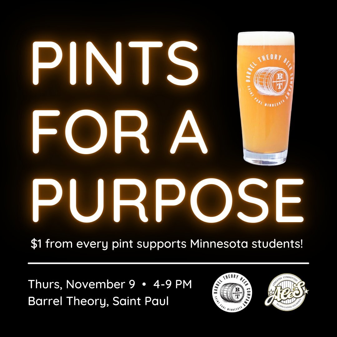 Great beer. Better cause. Pints for a Purpose is returning to @barreltheory!

On Thursday November, 9th, BT will donate $1 to ACES for every pint sold in their Saint Paul taproom! Stop by from 4-9pm to learn about ACES, watch the @minnesotawild  game