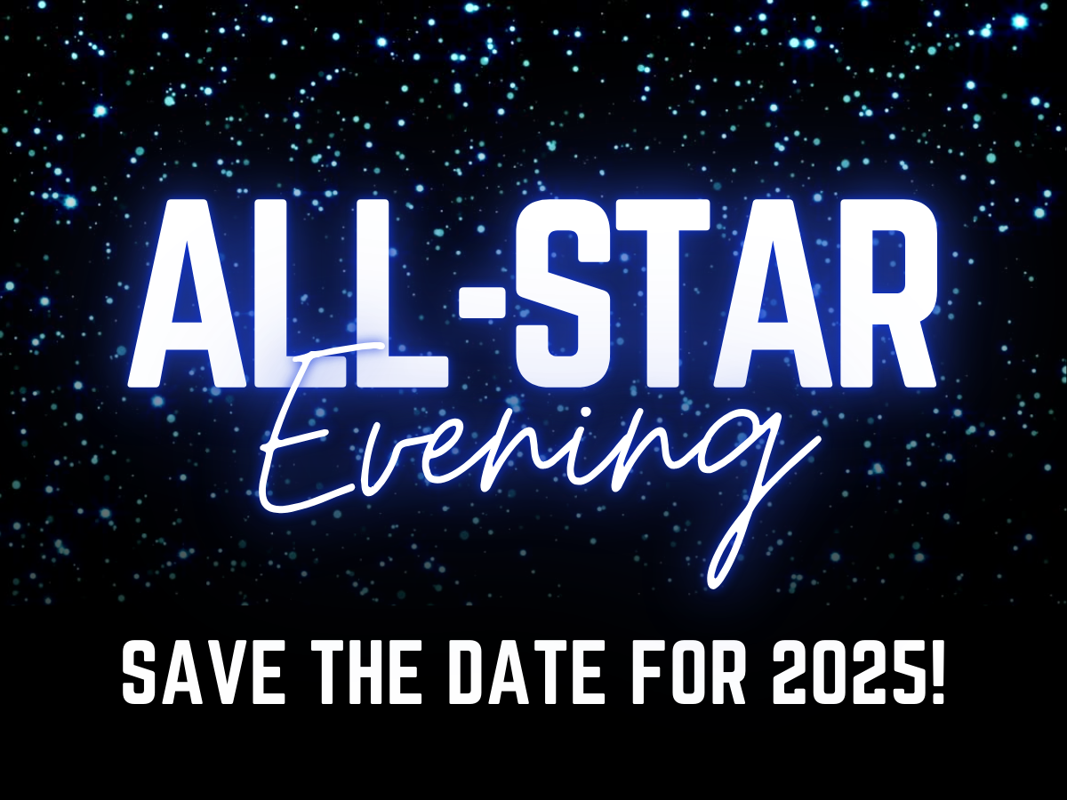 Save the date for All-Star Evening 2025!