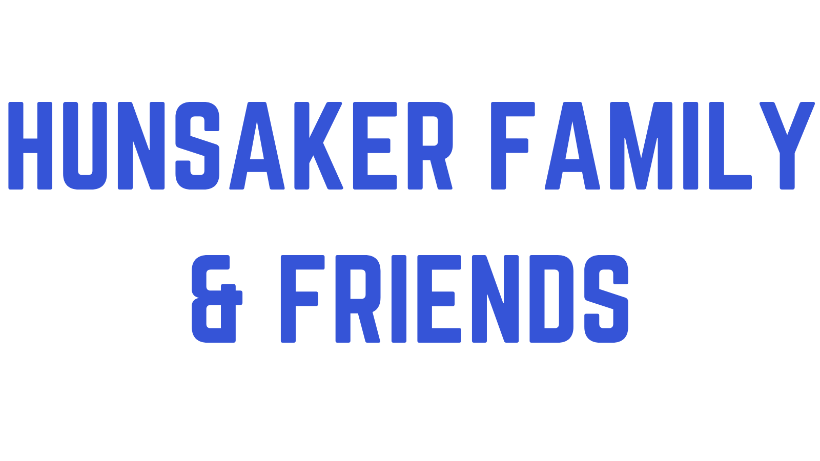 Hunsaker Family and Friends (2).png
