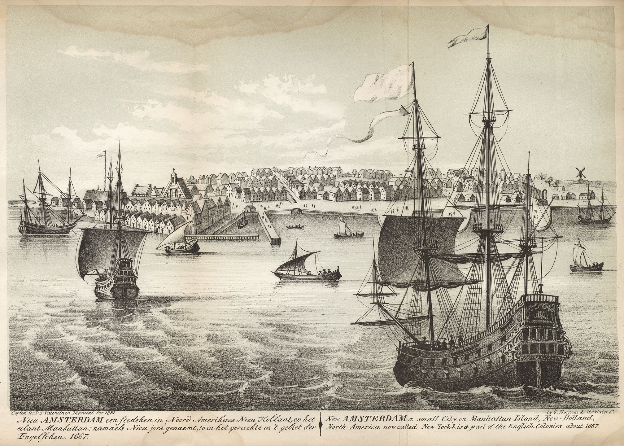New Amsterdam, a small city on Manhattan Island, New-Holland, North America, now called New-York & is a part of the English Colonies, ca. 1667 . Copied by G. Hayward for D.T. Valentine's Manual for 1851. NYC Municipal Archives.