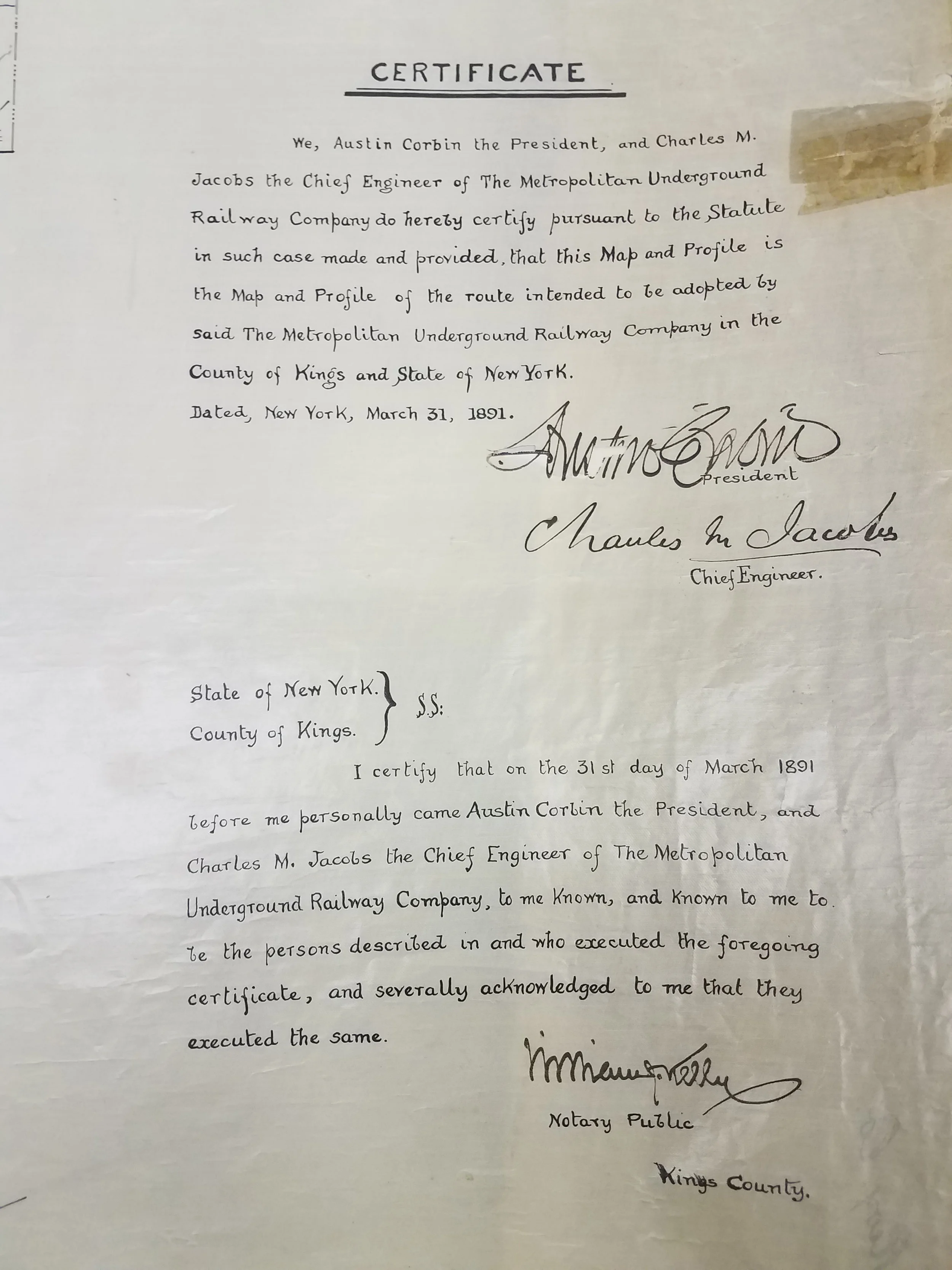Signed statements from Austin Corbin, President, and Charles M. Jacobs, Chief Engineer of the Metropolitan Underground Railway Company, 1891. City Register collection, NYC Municipal Archives.