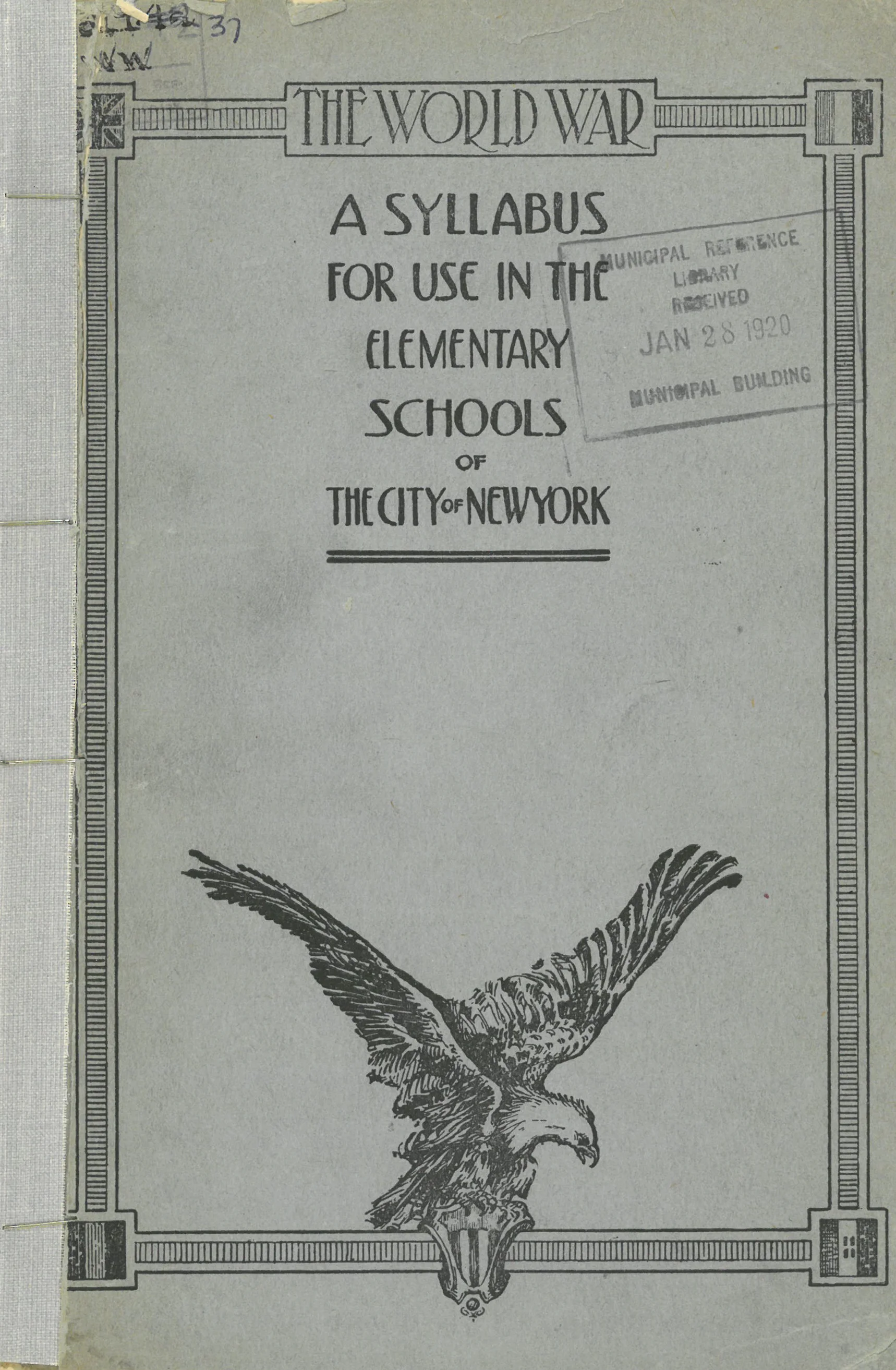 World War I history syllabus, June 1918. NYC Municipal Library.