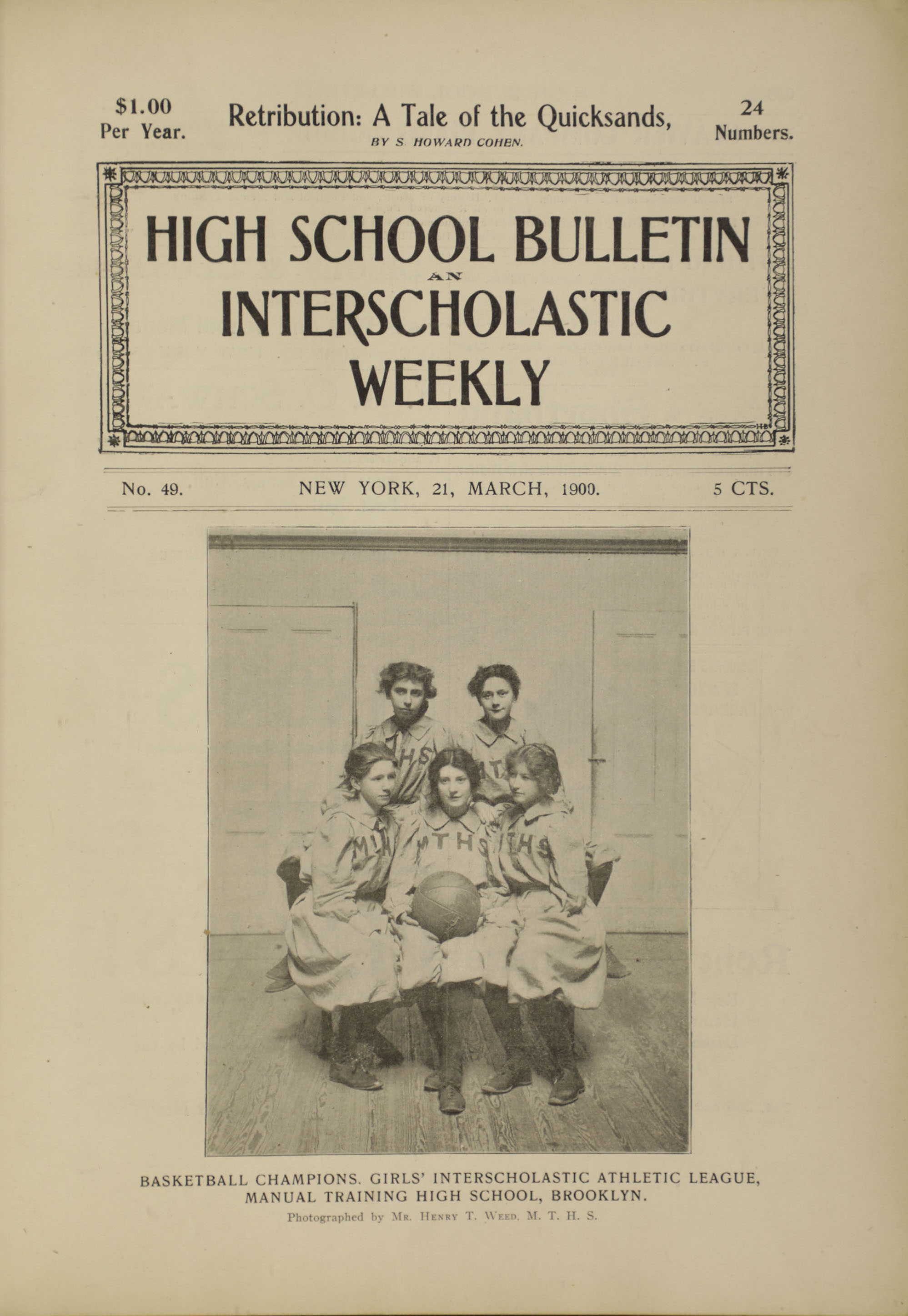 Basketball Champions, Girls’ Interscholastic Athletic League, Manual Training High School, Brooklyn. High School Bulletin , No. 49, March 1900. Board of Education Collection, NYC Municipal Archives.