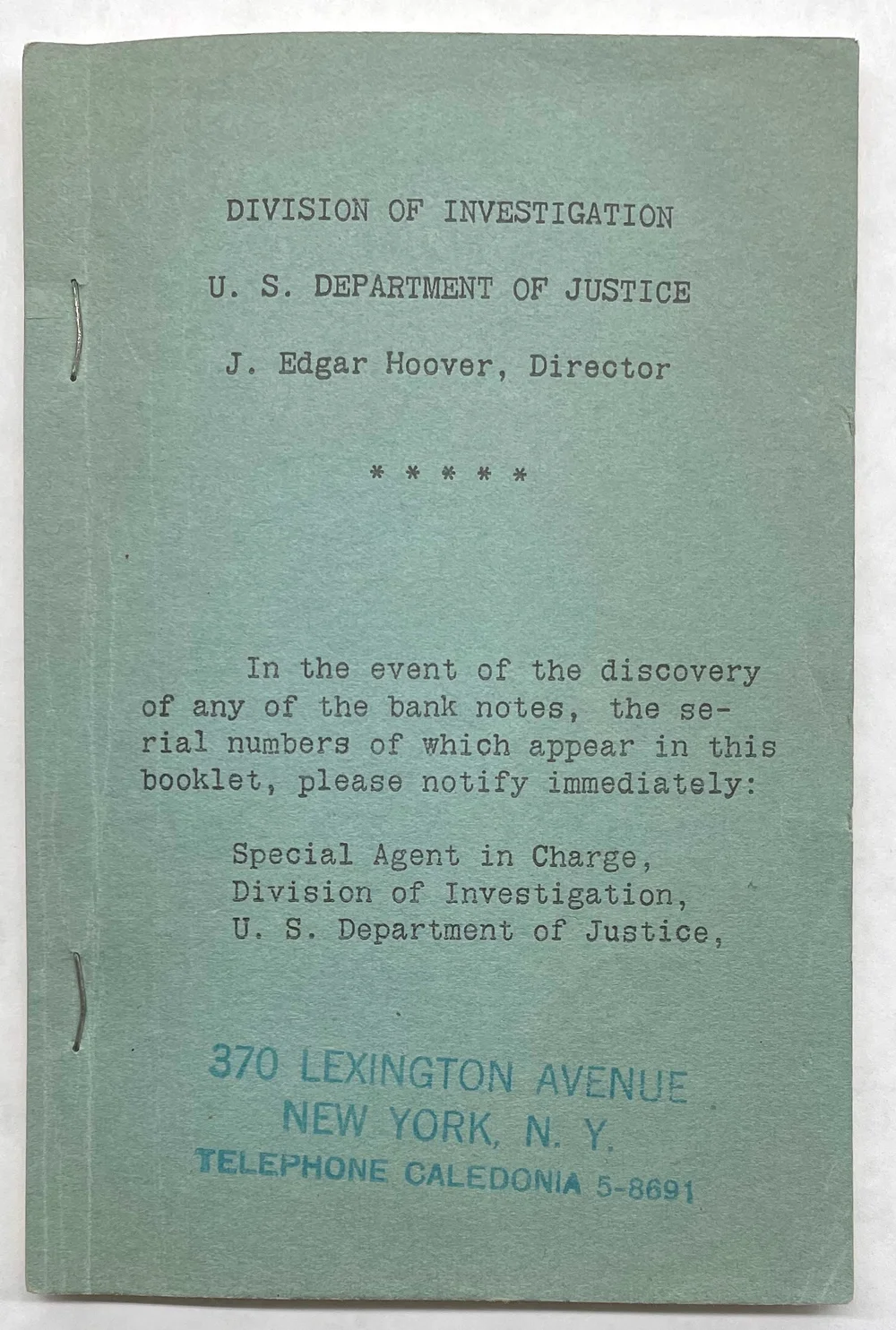  The Division of Investigation, precursor to the FBI, circulated these booklets to banks with the serial numbers of the ransom notes. 