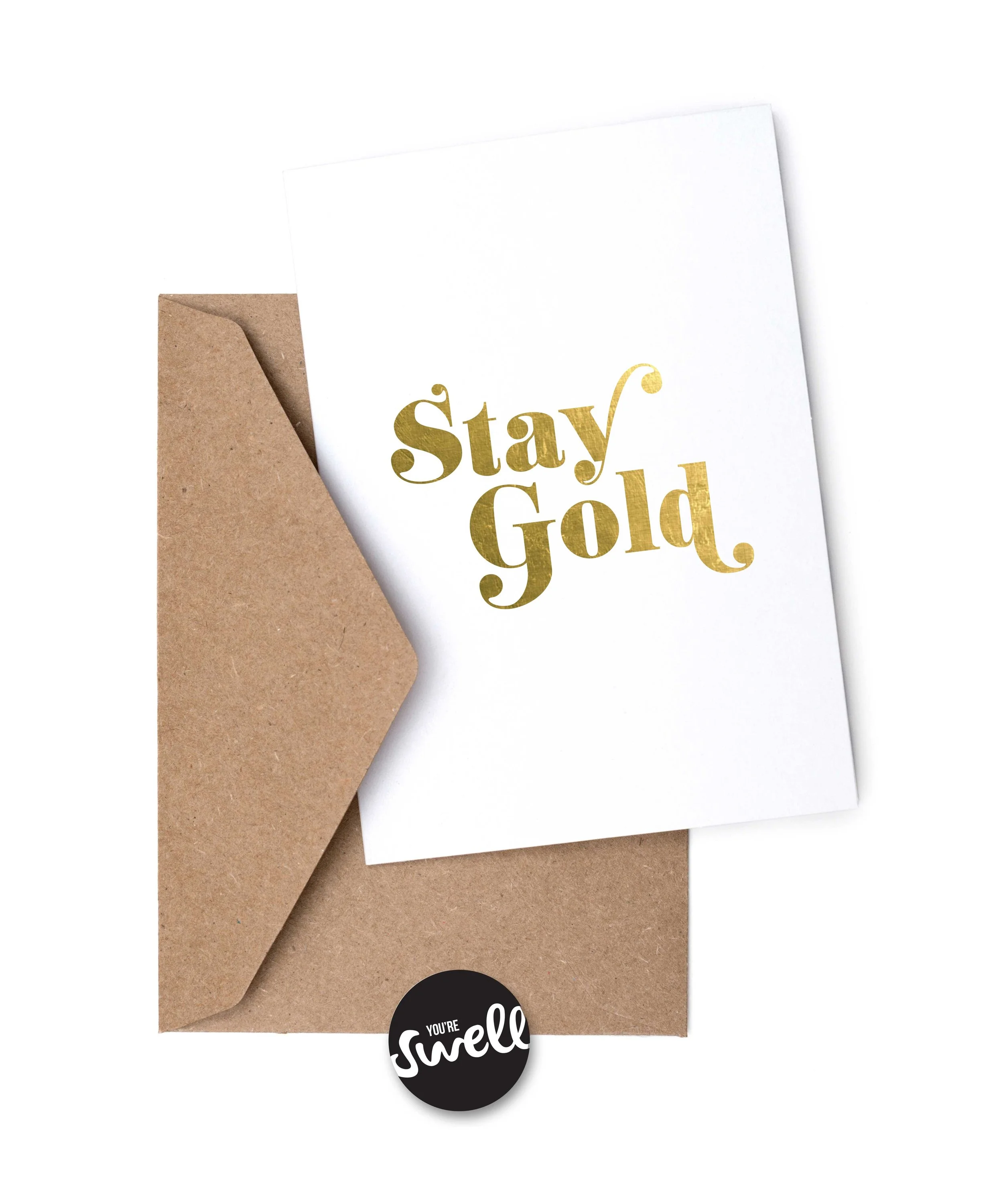 Stay Gold Card