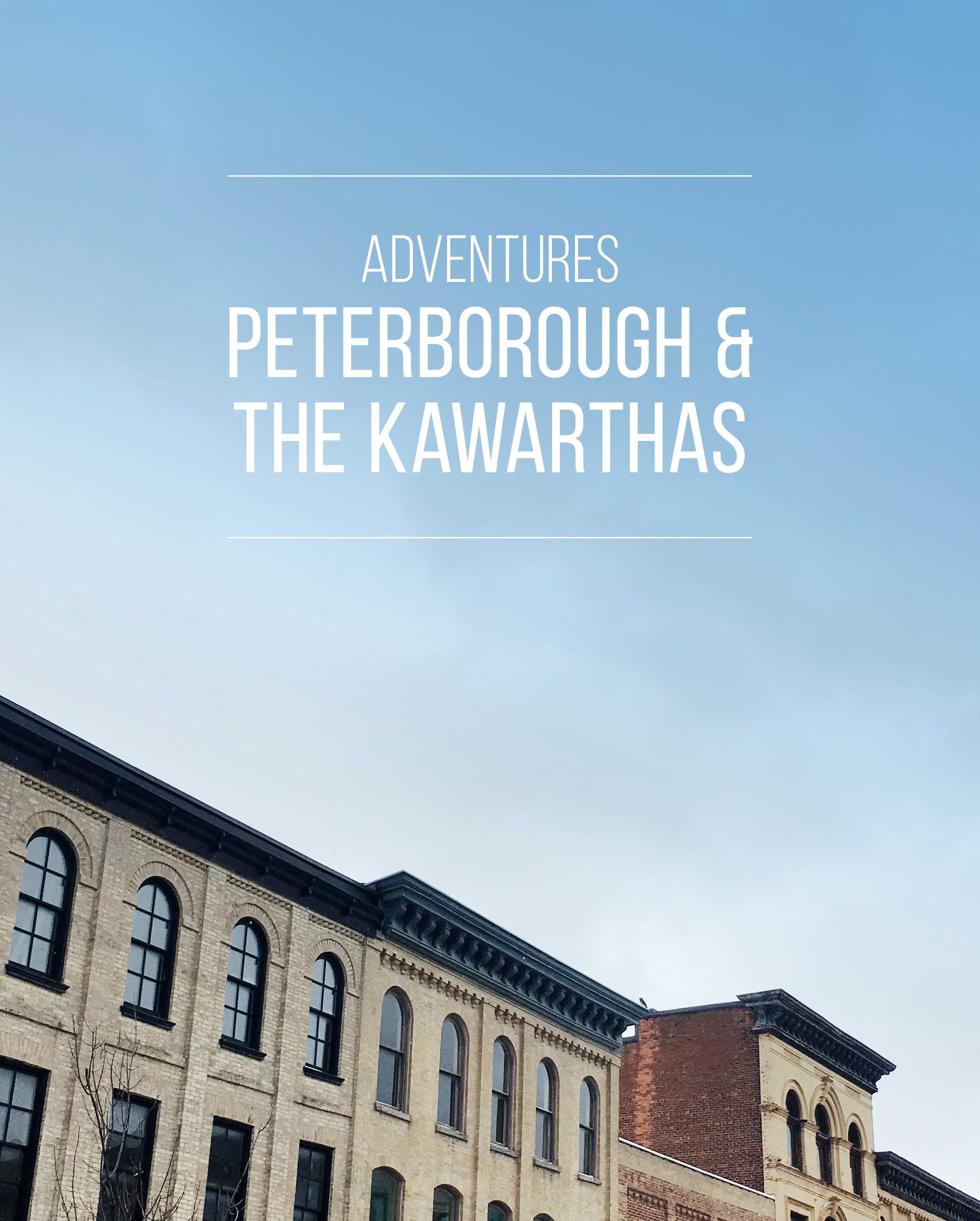 Adventures | A Guide to Peterborough and The Kawarthas