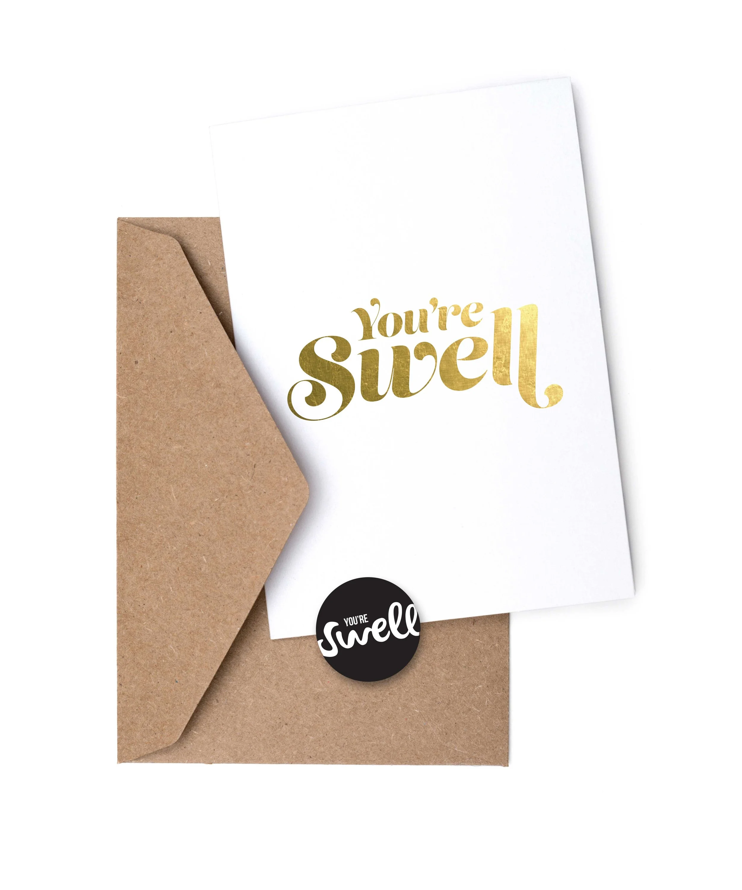 You're Swell Card