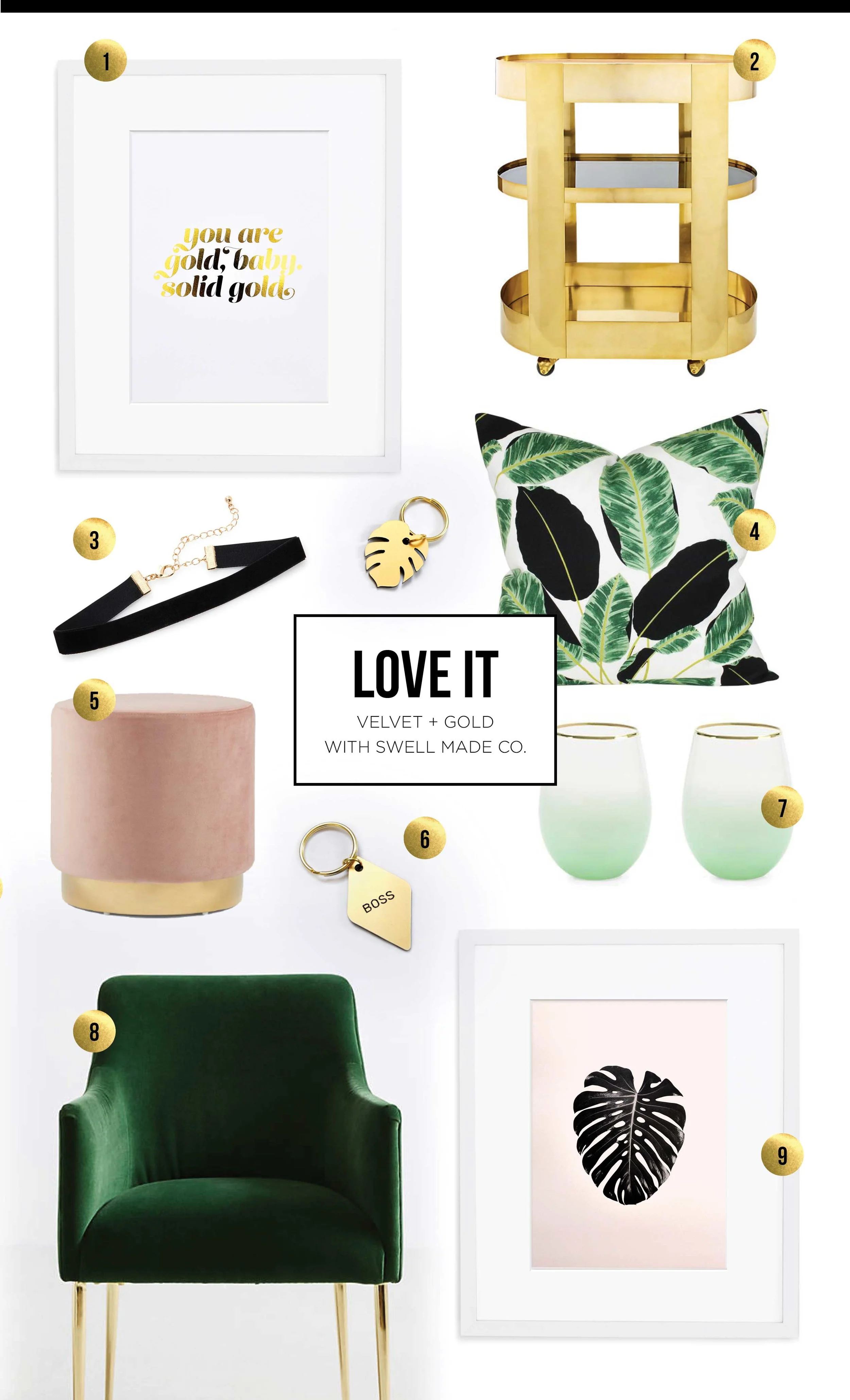 Love It | Velvet and Gold by Swell Made Co.